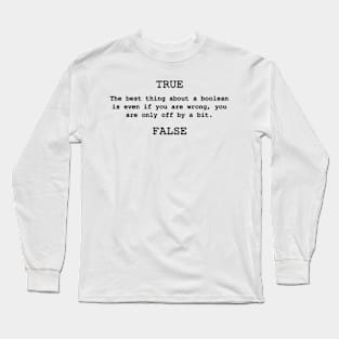 Boolean Joke Long Sleeve T-Shirt